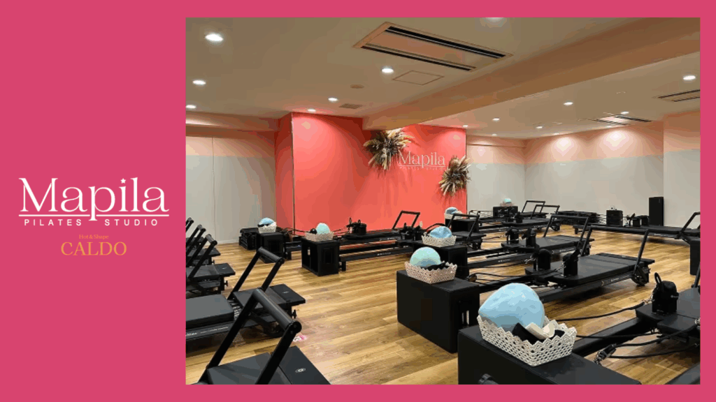 CALDO/マピラ西葛西 ホットヨガ×マシンピラティス