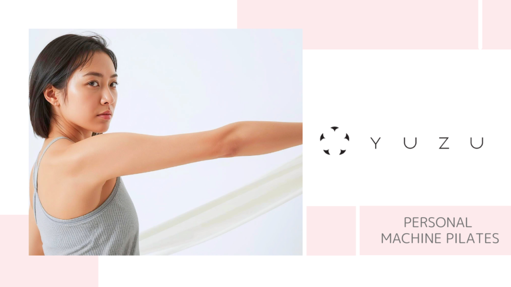 パーソナルマシンピラティス YUZU茨木店
