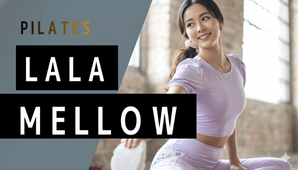 LaLa Mellow Pilates 渋谷スタジオ